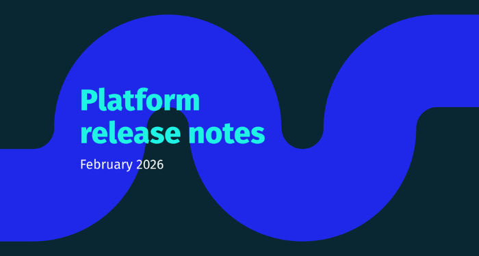 February-2026-Platform-Release-Notes