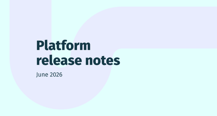June-2026-Platform-Release-Notes