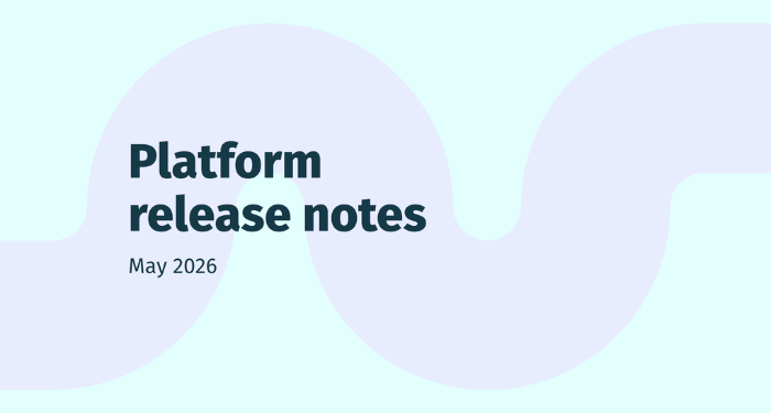 May-2026-Platform-Release-Notes
