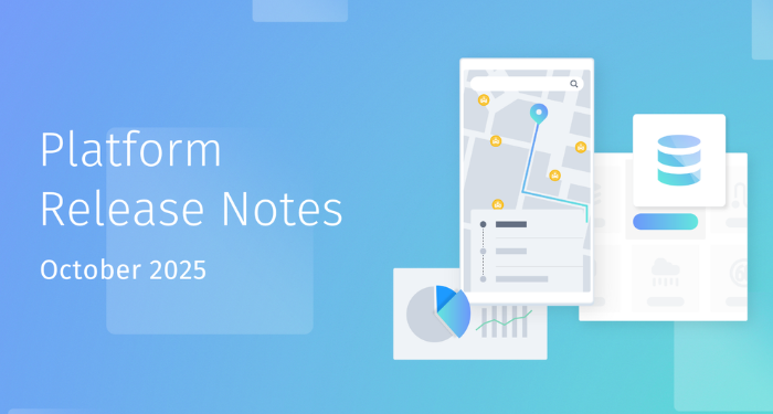 October-2025-Platform-Release-Notes